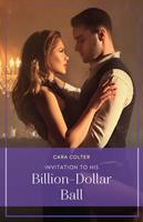 Invitation To His Billion-Dollar Ball (Fairy Tales in Maine, Book 1) (Mills & Boon True Love)