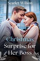 Christmas Surprise For Her Boss (Family Reunion in London, Book 2) (Mills & Boon Love Always)