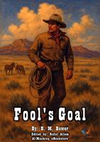   Fool's Goal