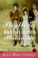   Phyllida and the Brotherhood of Philander