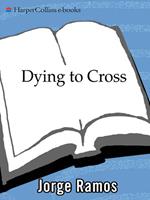   Dying to Cross