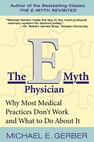   The E-Myth Physician