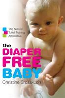   The Diaper-Free Baby