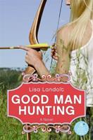   Good Man Hunting