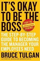   It's Okay to Be the Boss