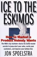   Ice to the Eskimos