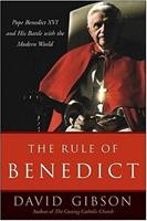   The Rule of Benedict