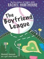   The Boyfriend League