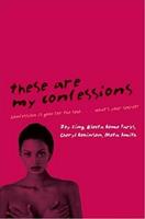  These Are My Confessions