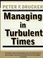   Managing In Turbulent Times