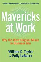   Mavericks at Work