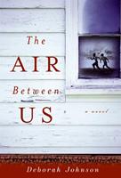   The Air Between Us
