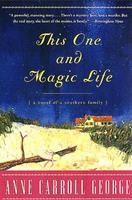   This One and Magic Life