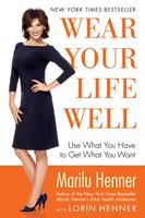   Wear Your Life Well
