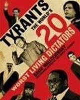   Tyrants