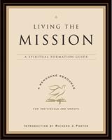   Living the Mission