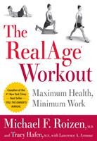   The RealAge(R) Workout