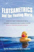   Flotsametrics and the Floating World
