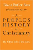   A People's History of Christianity