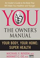   Your Body, Your Home