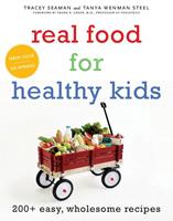   Real Food for Healthy Kids