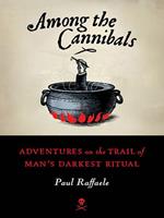   Among the Cannibals