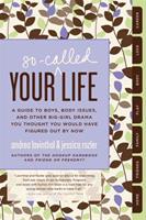   Your So-Called Life