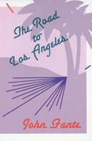   The Road to Los Angeles