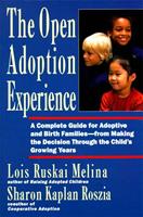   The Open Adoption Experience