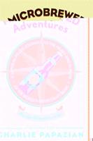   Microbrewed Adventures