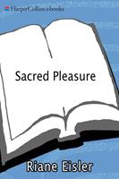   Sacred Pleasure