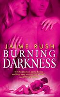   Burning Darkness