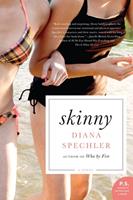   Skinny