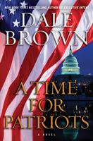   A Time for Patriots