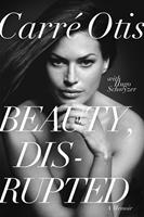   Beauty, Disrupted