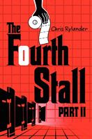   The Fourth Stall Part II