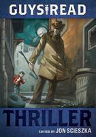   Guys Read: Thriller