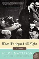   When We Argued All Night