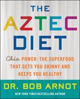   The Aztec Diet
