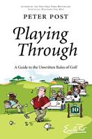   Playing Through