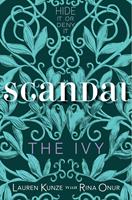   The Ivy: Scandal