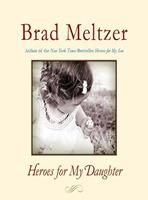   Heroes for My Daughter