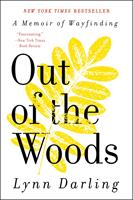   Out of the Woods