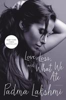   Love, Loss, and What We Ate