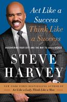   Act Like a Success, Think Like a Success