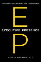  Executive Presence