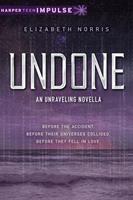   Undone