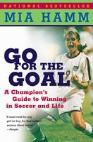   Go For The Goal