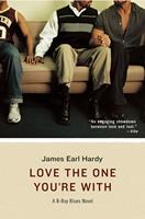   Love the One You're With