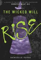   The Wicked Will Rise